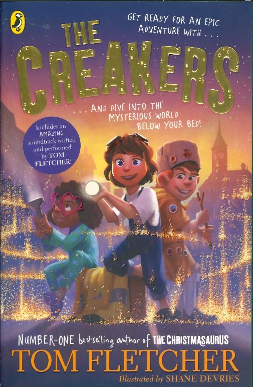 Tom Fletcher's: The Creakers