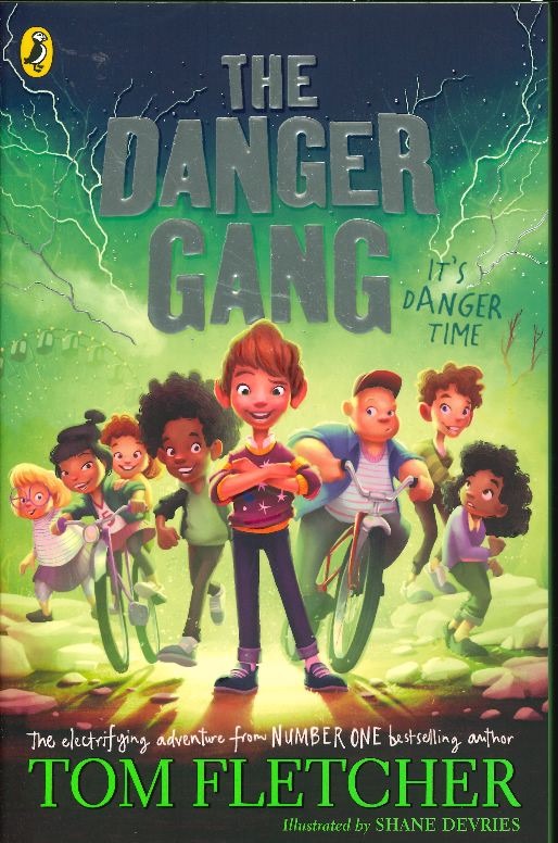 Tom Fletcher's: The Danger Gang