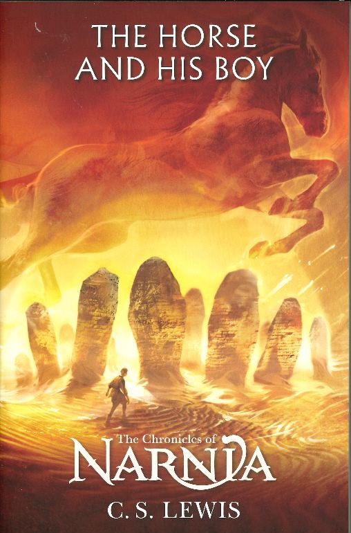 The Chronicles of Narnia: The Horse and His Boy