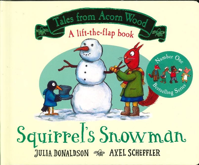 Tales from Acorn Wood: Squirrel's Snowman