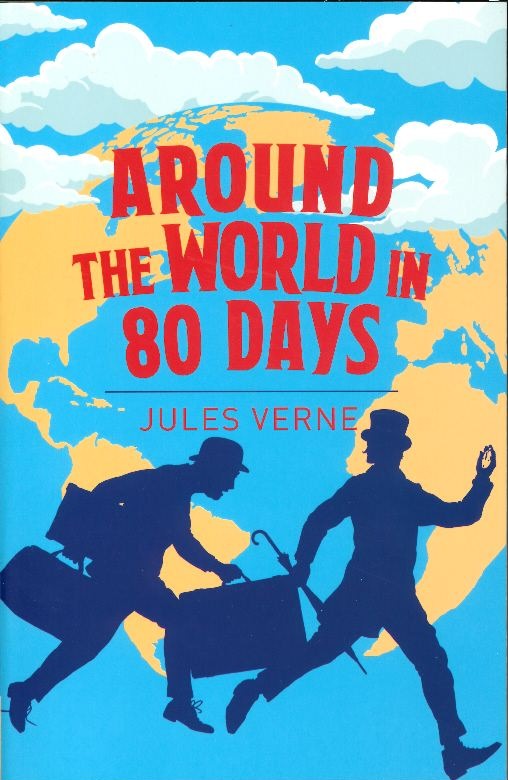 Jules Verne: Around the World in Eighty Days