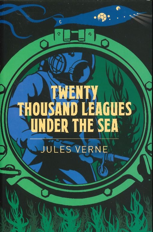 Jules Verne: Twenty Thousand Leagues Under the Sea