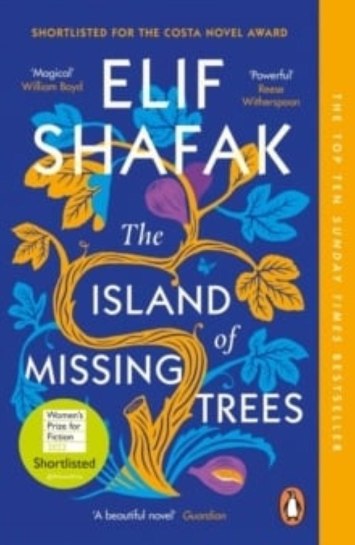 The Island of Missing Trees ELIF SHAFAK