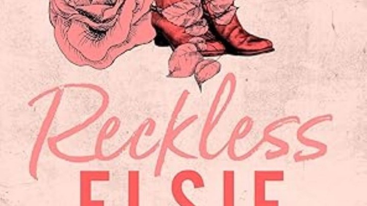 Reckless ELSIE SILVER