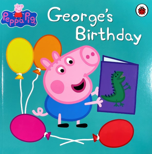 Peppa Pig: George's Birthday Paperback Book