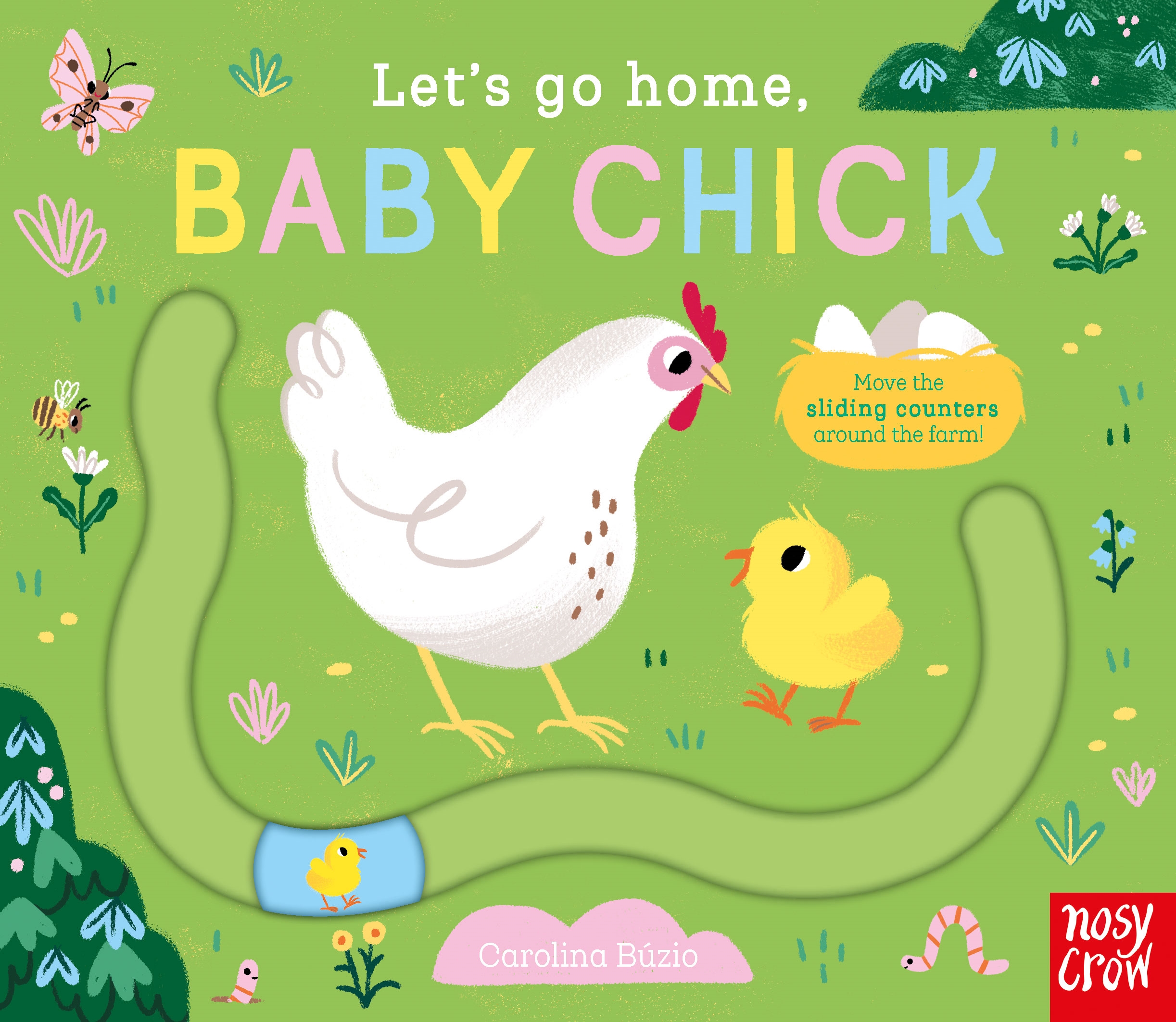 Let’s Go Home, Baby Chick: A Sliding Counter Board Book