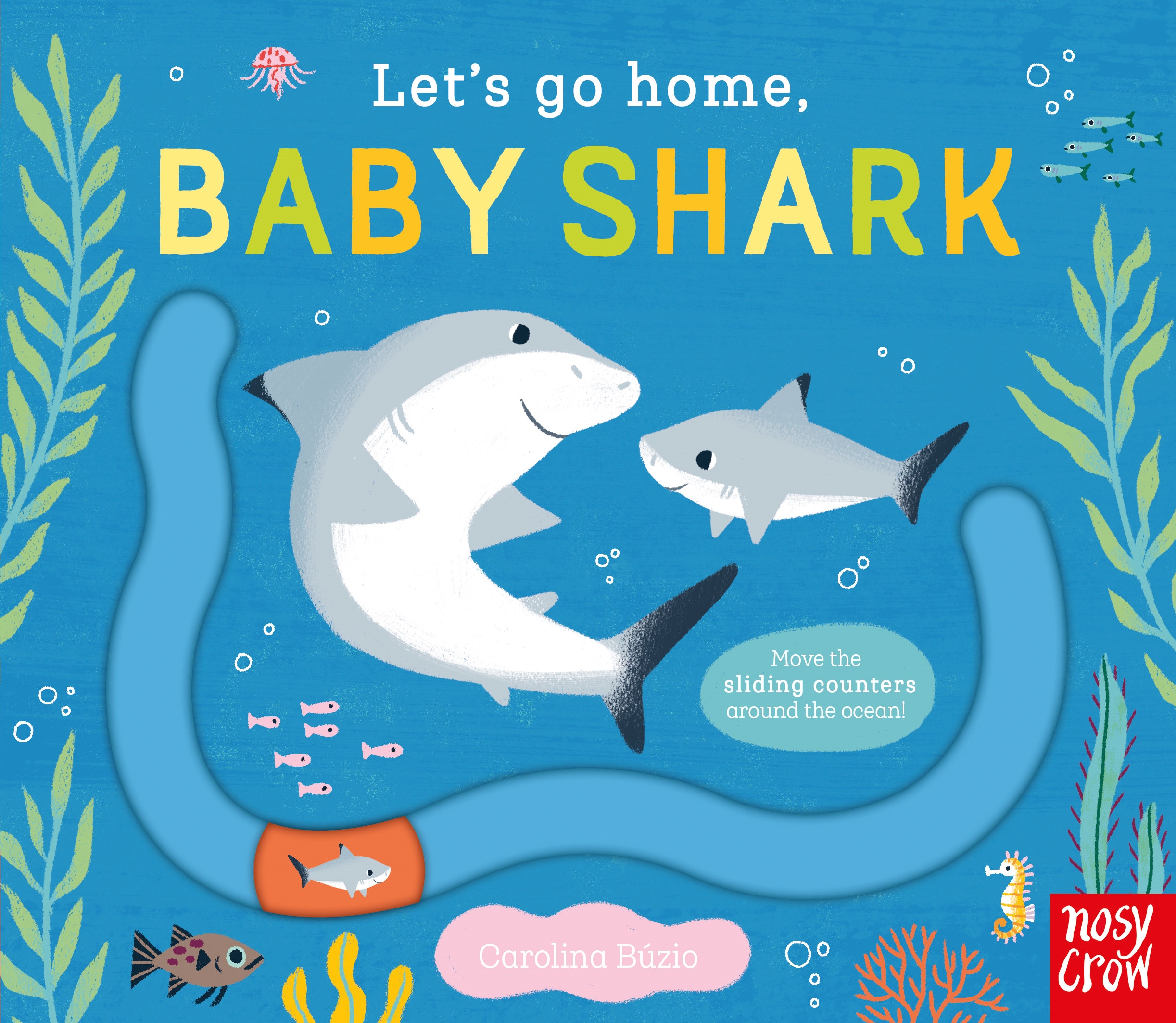 Let’s Go Home, Baby Shark: A Sliding Counter Board Book