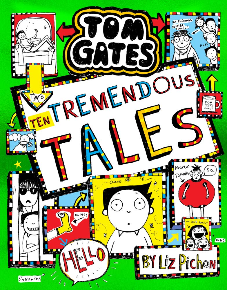 Tom Gates: Ten Tremendous Tales