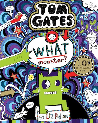Tom Gates: What Monster?