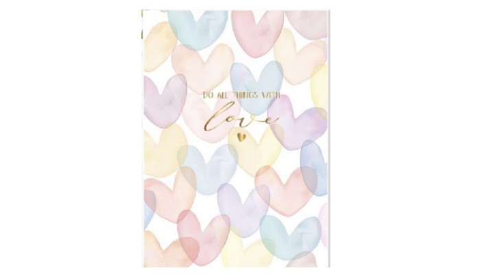Greeting Card " Do all things with love""