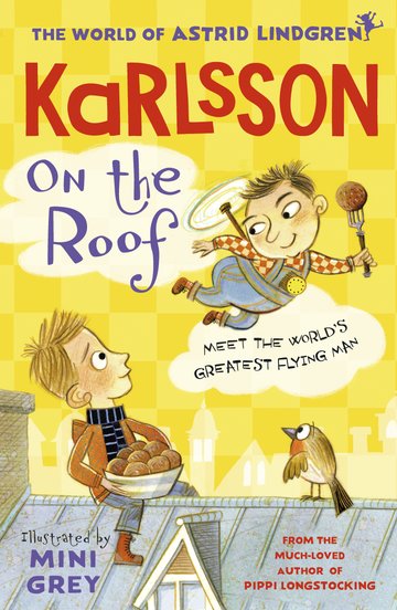 Karlsson on the Roof (World of Astrid Lindgren)