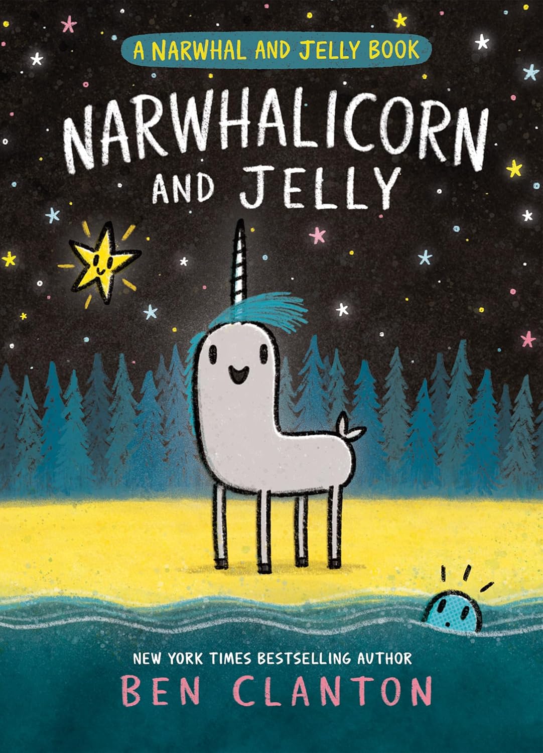 Narwhalicorn and Jelly (A Narwhal and Jelly Book #7