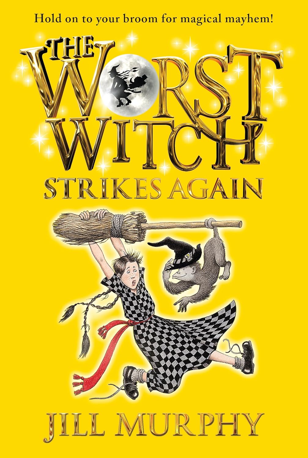 The Worst Witch: The Worst Witch Strikes Again