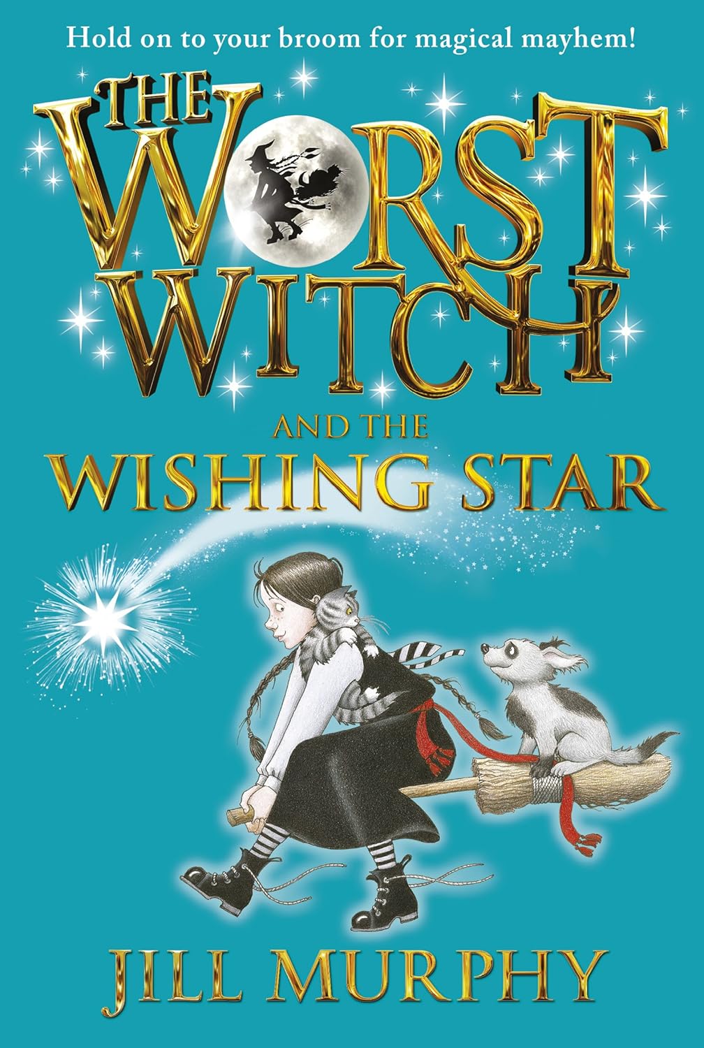 The Worst Witch: The Worst Witch and The Wishing Star