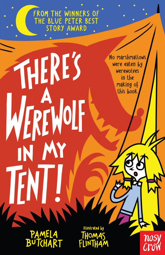Izzy and Friends: There’s a Werewolf In My Tent!
